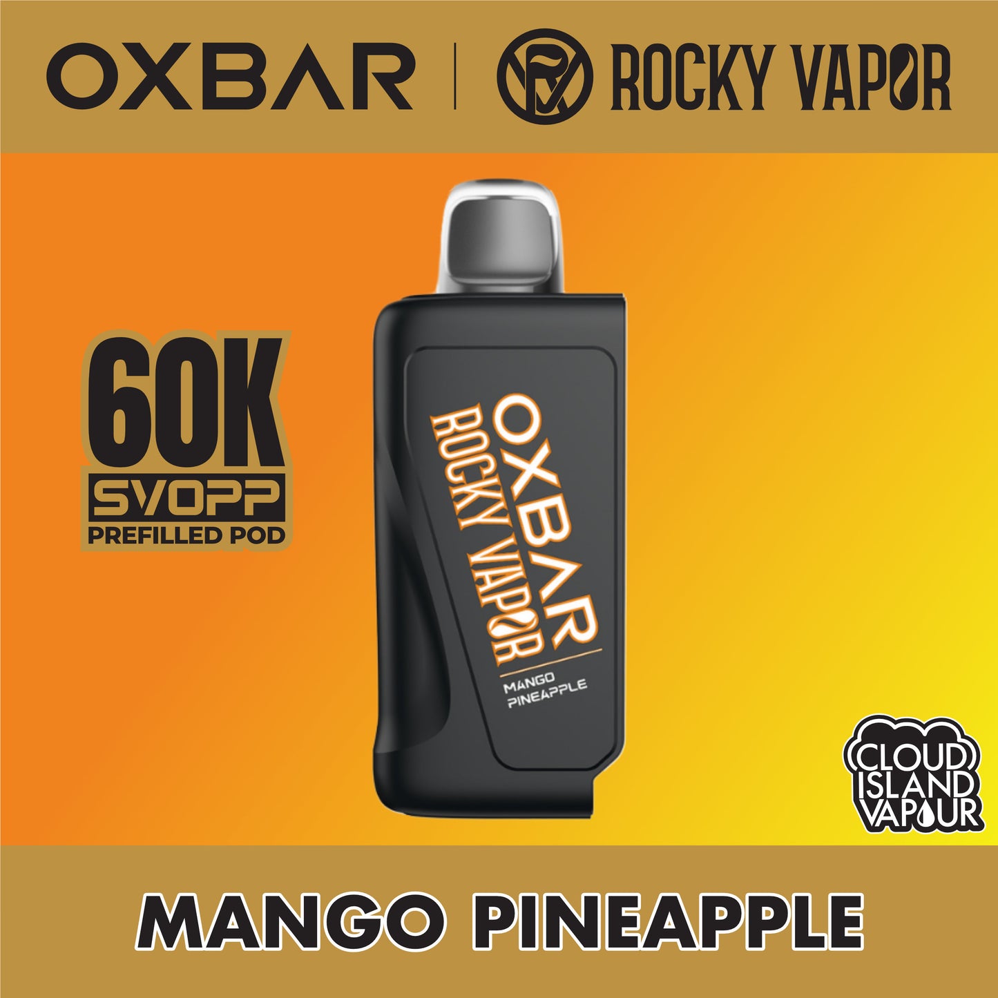Rocky Vapor Oxbar Svopp 60K Prefilled Pod Mango Pineapple