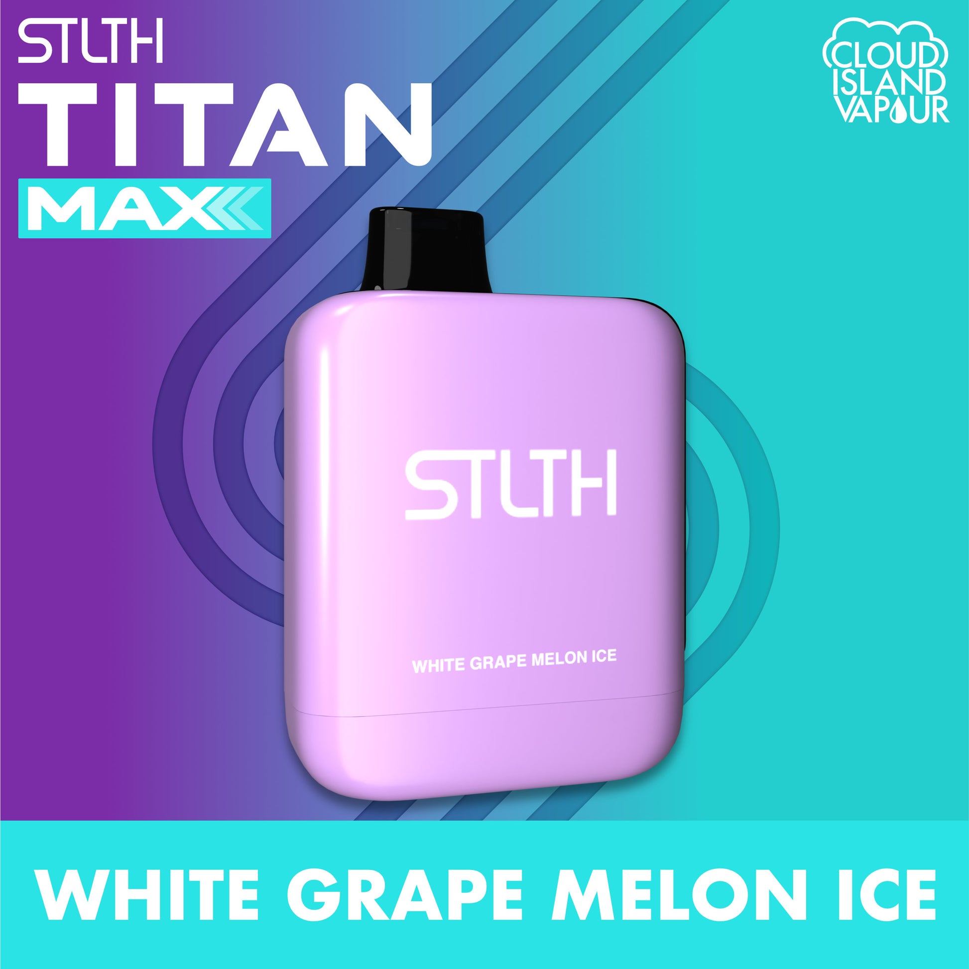 STLTH TITAN MAX White Grape Melon Ice