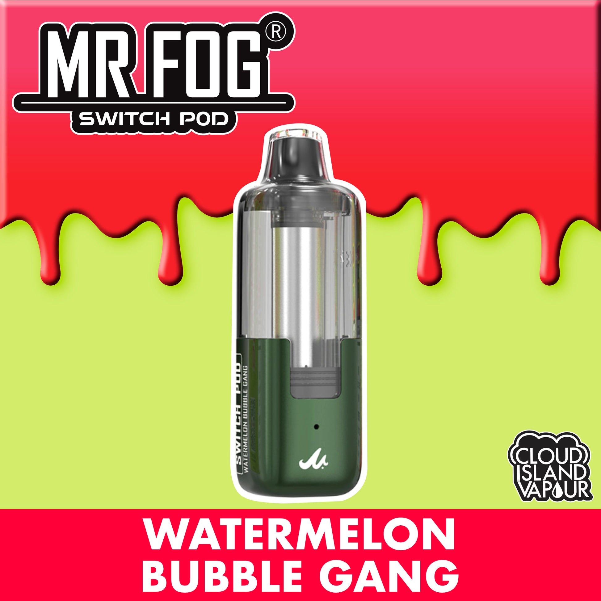MR FOG SWITCH POD Pod Pack Watermelon Bubble Gang