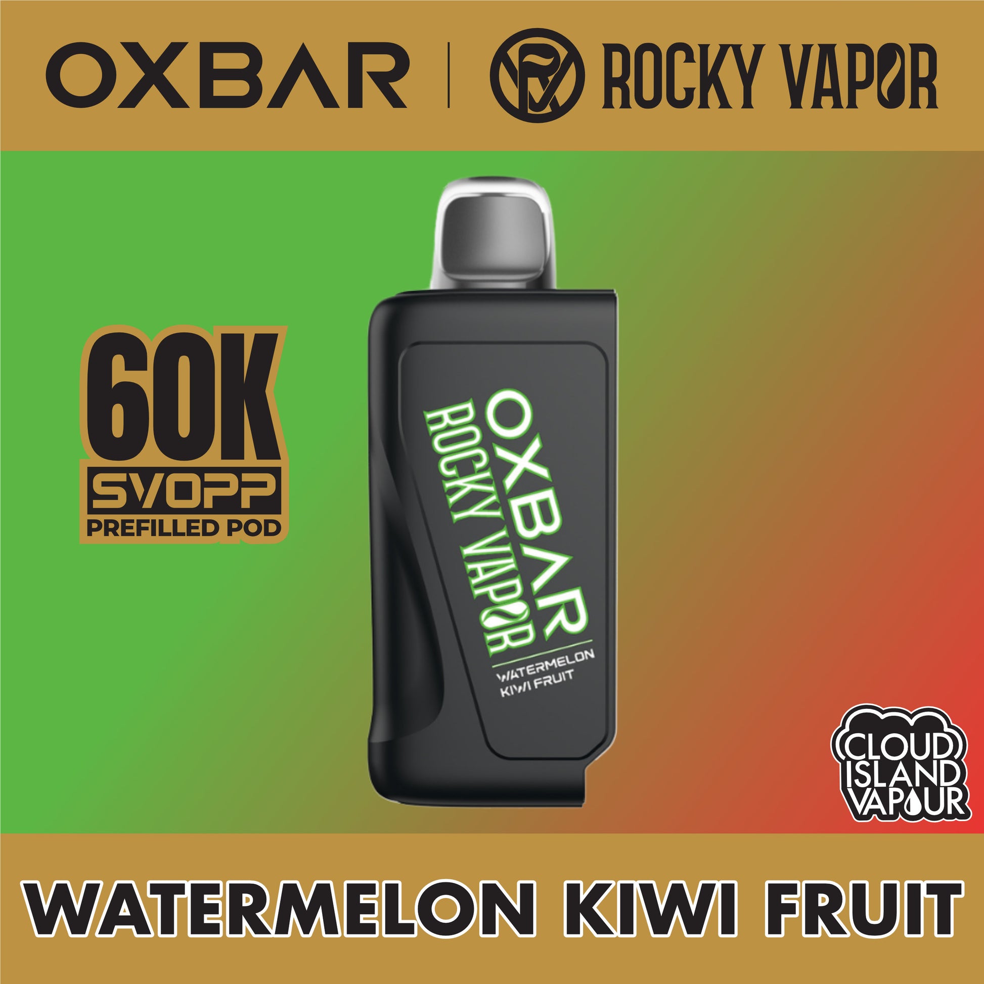 Rocky Vapor Oxbar Svopp 60K Prefilled Pod Watermelon Kiwi Fruit