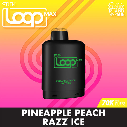 STLTH LOOP MAX Pod Pack Pineapple Peach Razz Ice