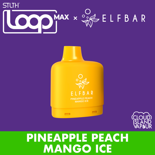 STLTH LOOP MAX X ELFBAR Pod Pack Pineapple Peach Mango Ice