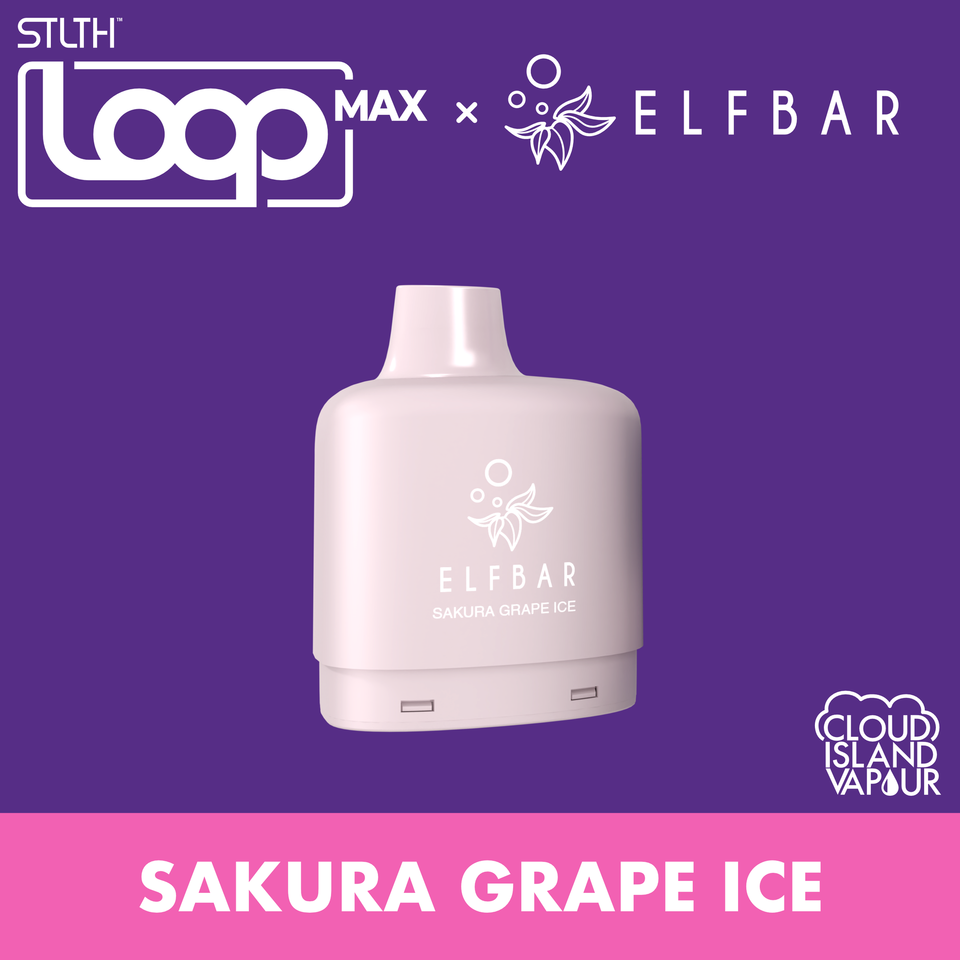 STLTH LOOP MAX X ELFBAR Pod Pack Sakura Grape Ice
