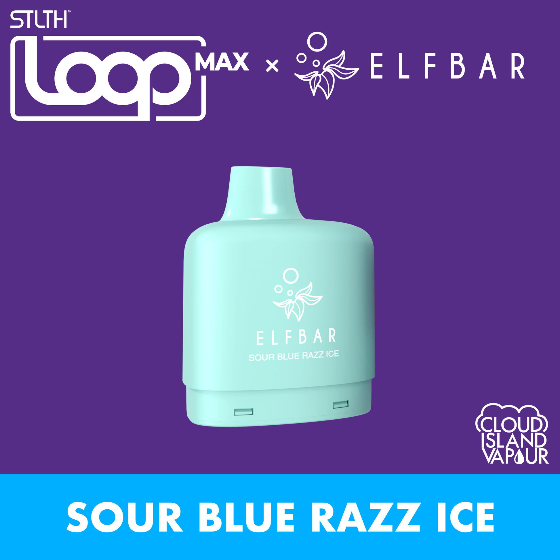 STLTH LOOP MAX X ELFBAR Pod Pack Sour Blue Razz Ice