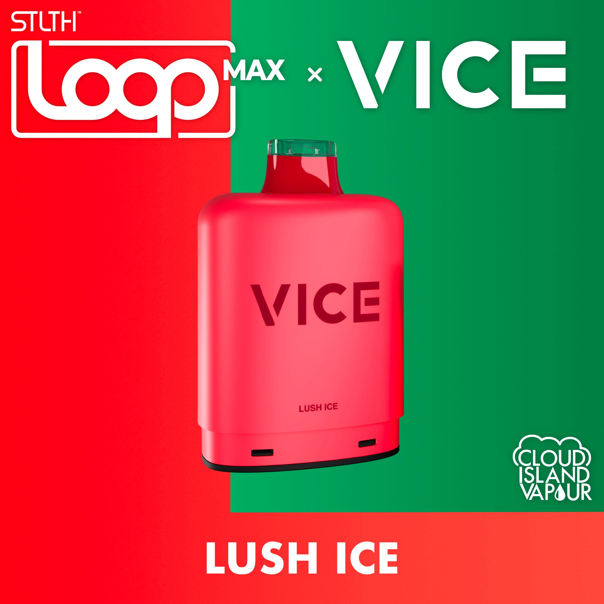 STLTH LOOP MAX X VICE Pod Pack Lush Ice