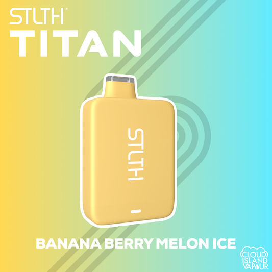 STLTH TITAN Disposable Vape Banana Berry Melon Ice