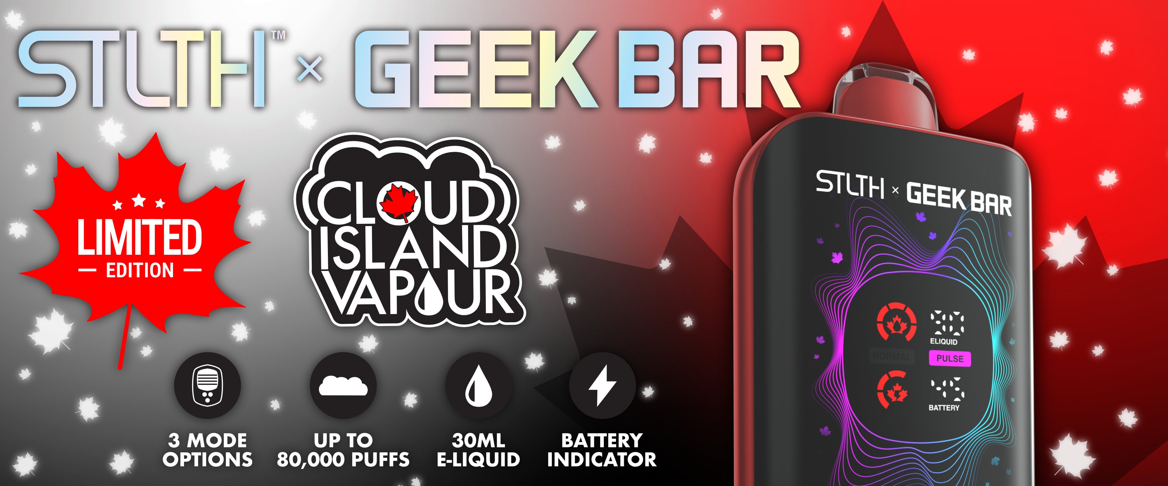 STLTH X GEEK BAR Canada Limited Edition Disposable Vape Banner